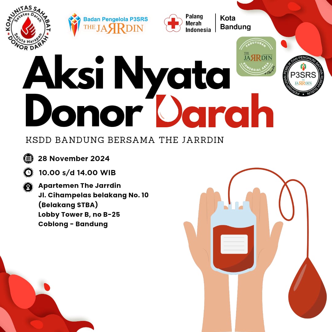 AKSI NYATA DONOR DARAH 28 NOVEMBER 2024 THE JARRDIN CIHAMPELAS